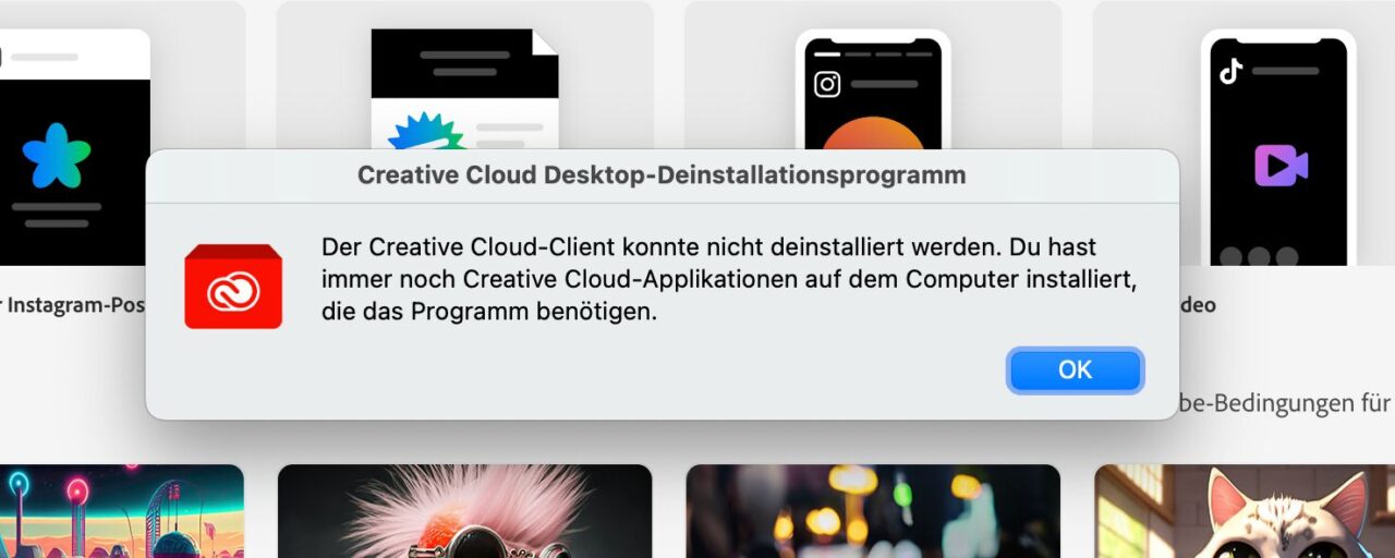 Creative Cloud Desktop deinstallieren Fehlermeldung.